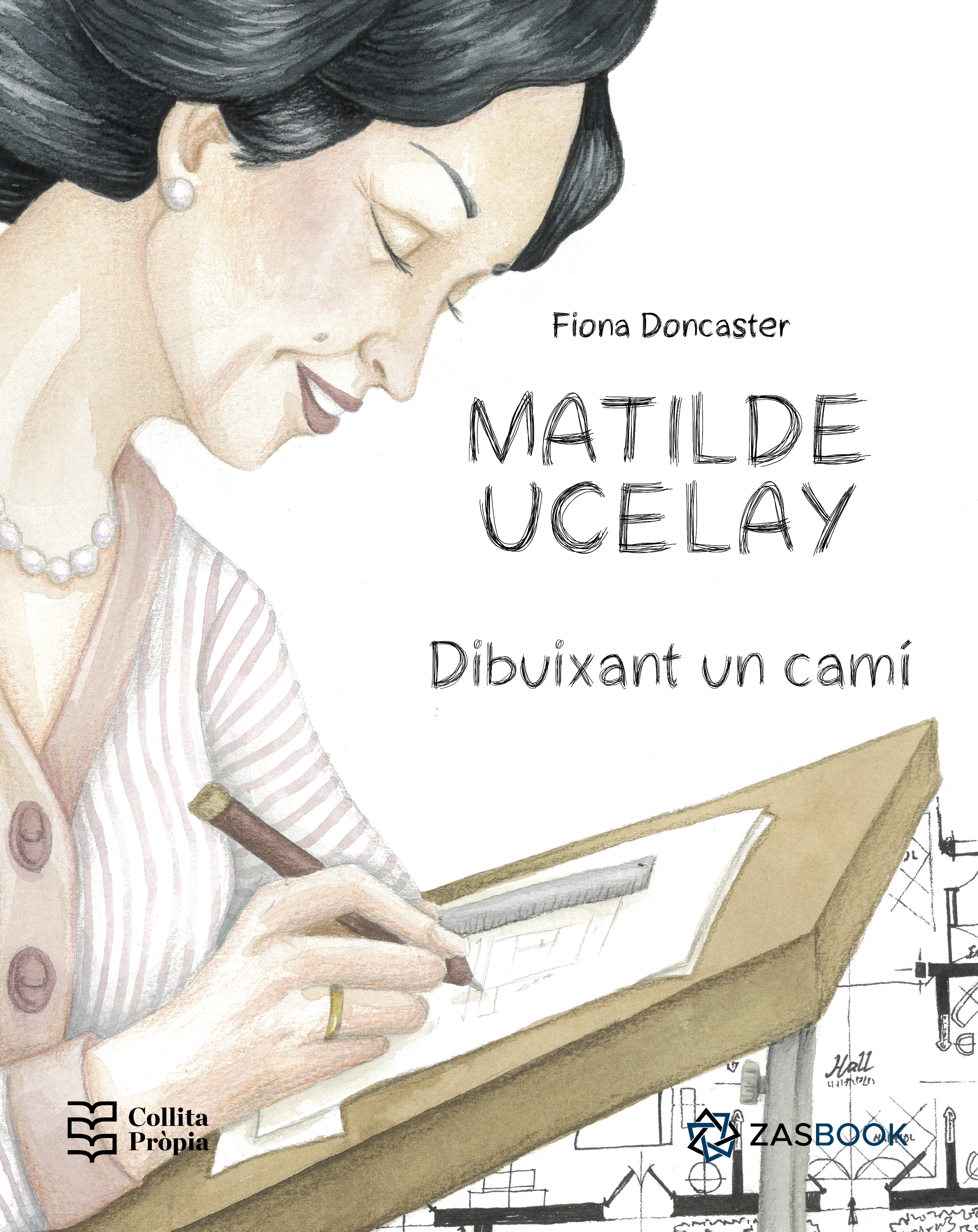 Matilde Ucelay - Dibuixant un camí